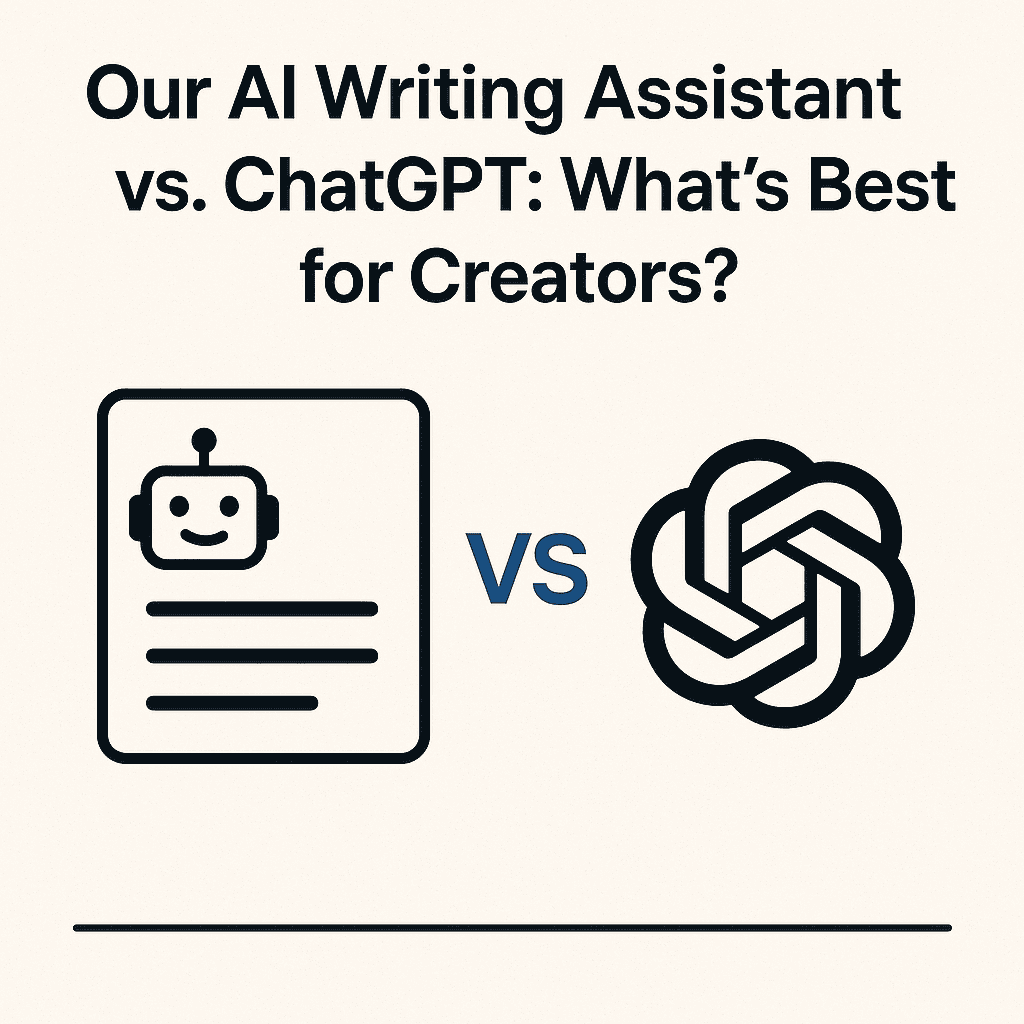 AI Writing Assistant vs. ChatGPT: Which is Best for a Creator's Workflow?
