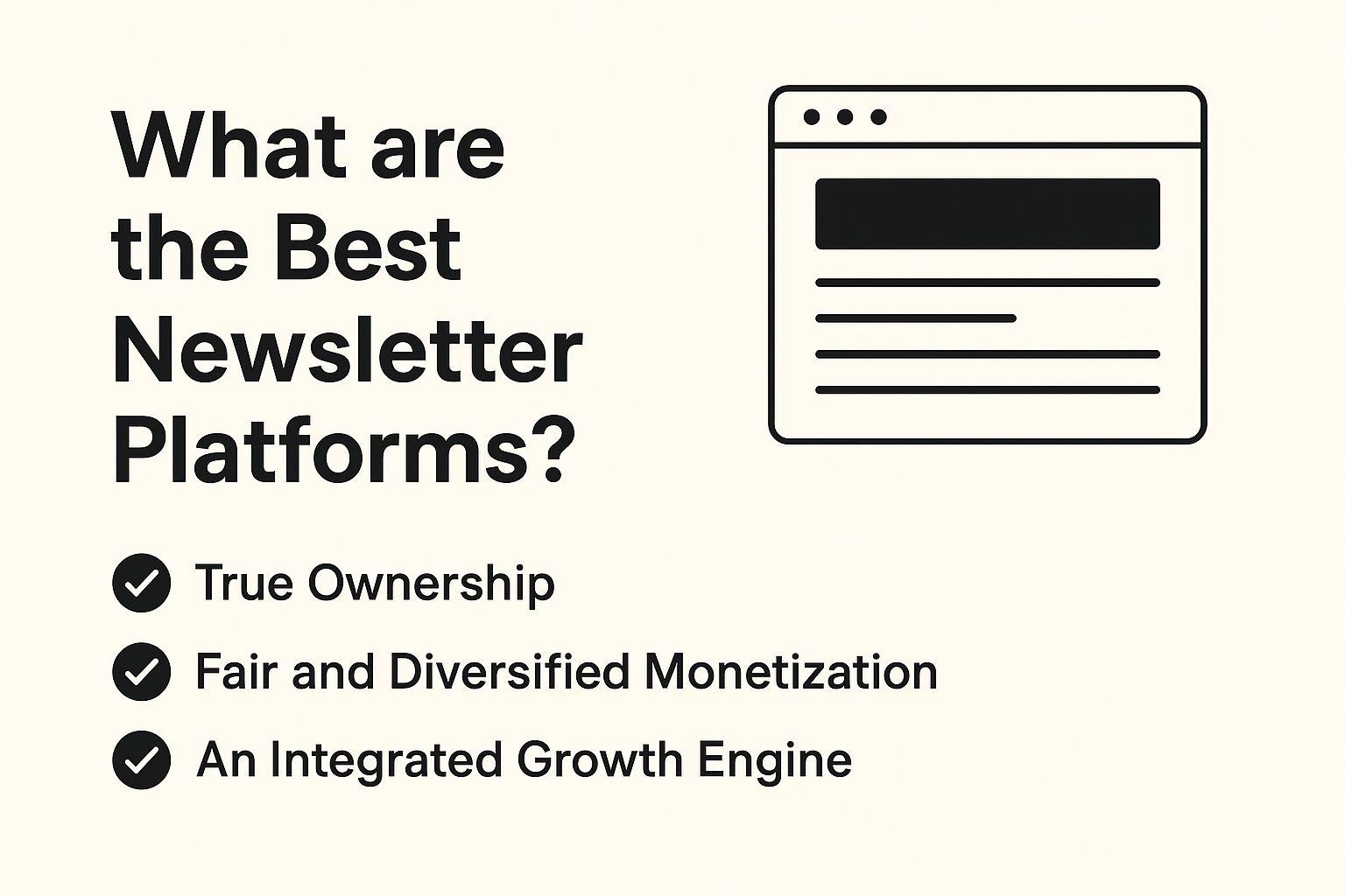 What are the Best Newsletter Platforms? A Creator's Guide for 2025